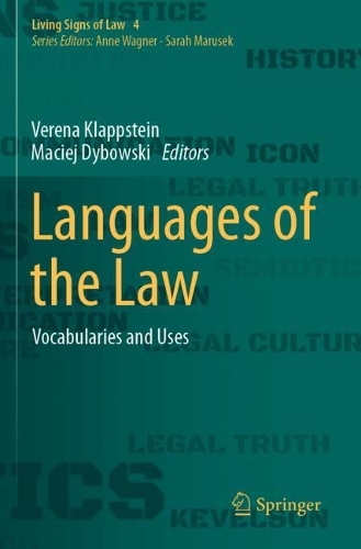 Languages of the Law: Vocabularies and Uses.