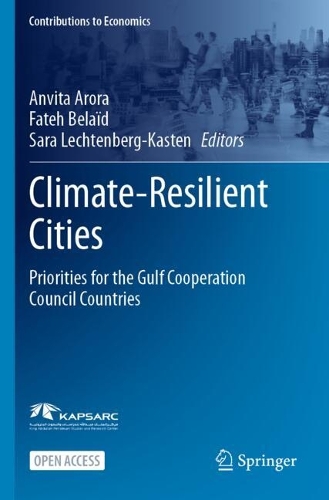 Climate-Resilient Cities: Priorities for the Gulf Cooperation Council Countries.