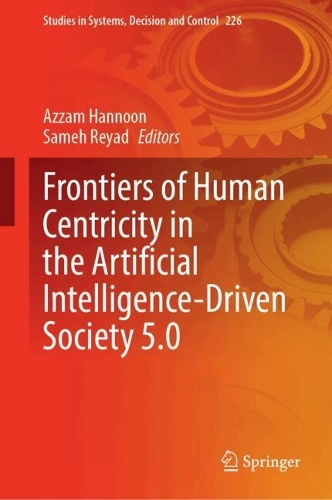 Frontiers of Human Centricity in the Artificial Intelligence-Driven Society 5.0.