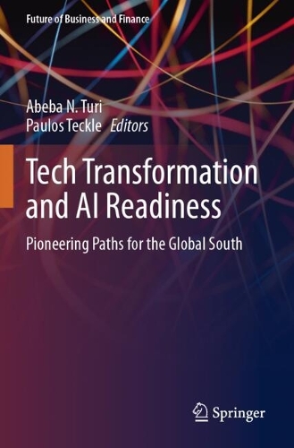 Tech Transformation and AI Readiness: Pioneering Paths for the Global South.
