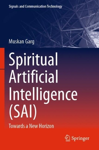 Spiritual Artificial Intelligence (SAI): Towards a New Horizon.