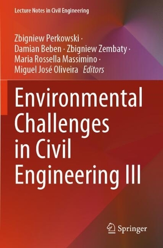 Environmental Challenges in Civil Engineering III.