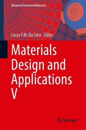 Materials Design and Applications V. 2024 ed.
