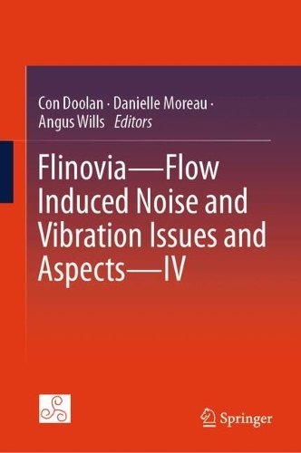 Flinovia-Flow Induced Noise and Vibration Issues and Aspects-IV. 2024 ed.