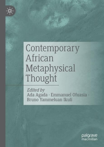 Contemporary African Metaphysical Thought.