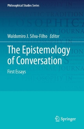 The Epistemology of Conversation: First Essays.