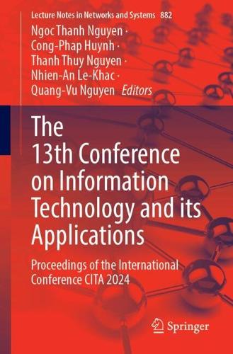 The 13th Conference on Information Technology and Its Applications: Proceedings of the International Conference CITA 2024. 2024 ed.