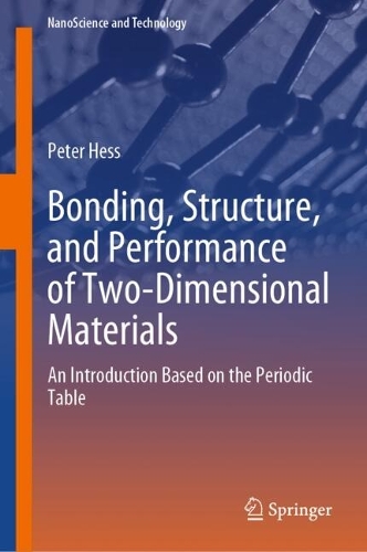 Bonding, Structure, and Performance of Two-Dimensional Materials: An Introduction Based on the Periodic Table. 2024 ed.