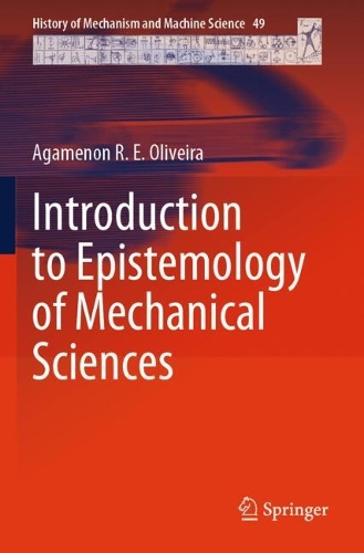 Introduction to Epistemology of Mechanical Sciences.