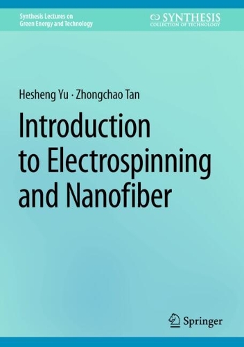 Introduction to Electrospinning and Nanofiber. 2024 ed.