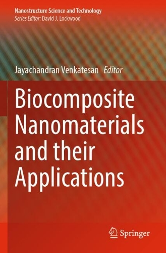 Biocomposite Nanomaterials and their Applications.