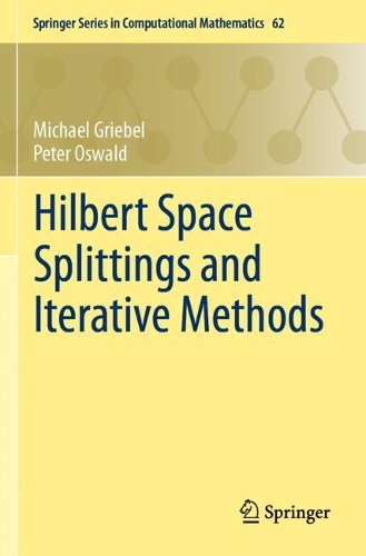 Hilbert Space Splittings and Iterative Methods.