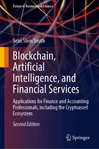 Blockchain, Artificial Intelligence, and Financial Services