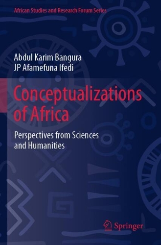 Conceptualizations of Africa: Perspectives from Sciences and Humanities.