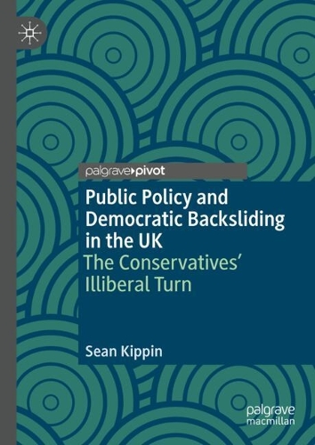 Public Policy and Democratic Backsliding in the UK