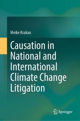 Causation in National and International Climate Change Litigation.