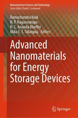 Advanced Nanomaterials for Energy Storage Devices. 2024 ed.
