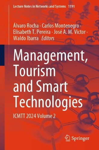Management, Tourism and Smart Technologies: ICMTT 2024 Volume 2. 2024 ed.