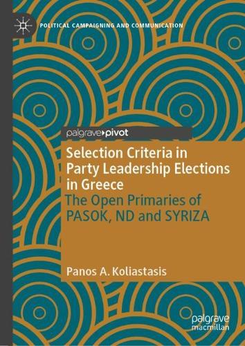 Selection Criteria in Party Leadership Elections in Greece