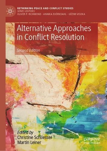 Alternative Approaches in Conflict Resolution.