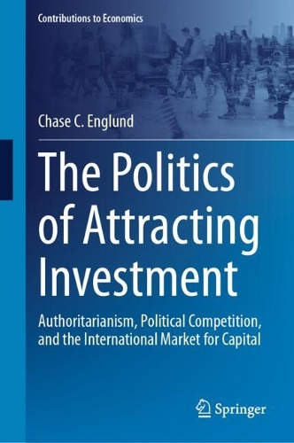 The Politics of Attracting Investment