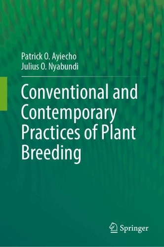 Conventional and Contemporary Practices of Plant Breeding. 2025 ed.