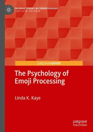 The Psychology of Emoji Processing.