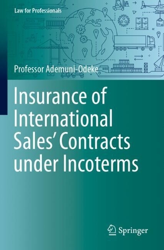 Insurance of International Sales' Contracts under Incoterms.