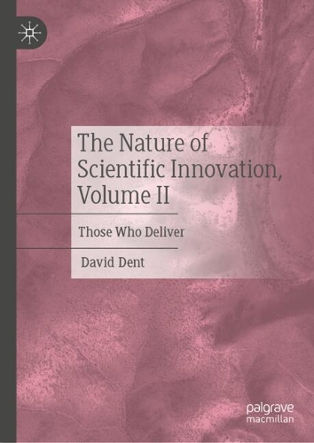 The Nature of Scientific Innovation. Volume II