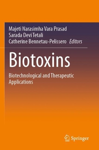 Biotoxins: Biotechnological and Therapeutic Applications.