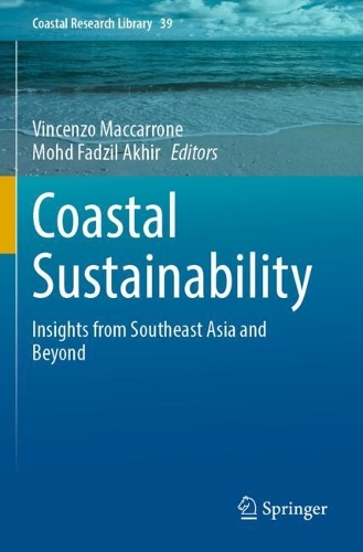 Coastal Sustainability: Insights from Southeast Asia and Beyond.