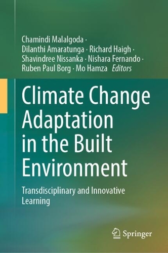 Climate Change Adaptation in the Built Environment: Transdisciplinary and Innovative Learning. 2025 ed.