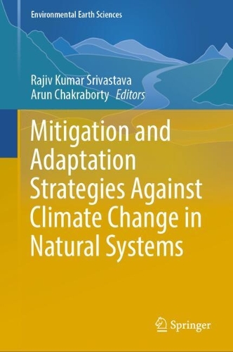 Mitigation and Adaptation Strategies Against Climate Change in Natural Systems. 2025 ed.