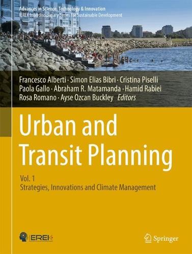 Urban and Transit Planning (Vol 1): Strategies, Innovations and Climate Management. 2025 ed.