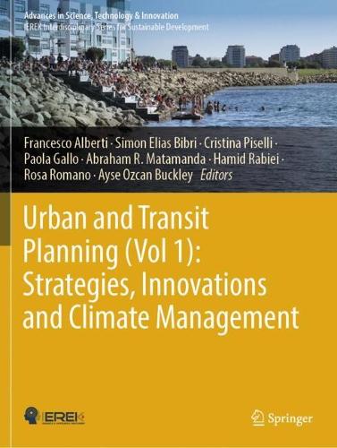 Urban and Transit Planning (Vol 1): Strategies, Innovations and Climate Management.