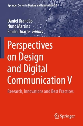 Perspectives on Design and Digital Communication V: Research, Innovations and Best Practices.