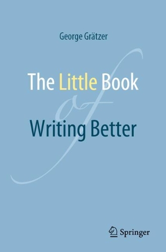 The Little Book of Writing Better. 2025 ed.