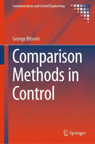 Comparison Methods in Control. 2025 ed.