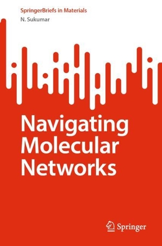 Navigating Molecular Networks. 2025 ed.