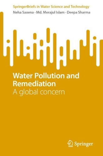 Water Pollution and Remediation: A global concern. 2024 ed.