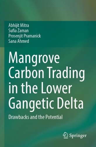 Mangrove Carbon Trading in the Lower Gangetic Delta: Drawbacks and the Potential.
