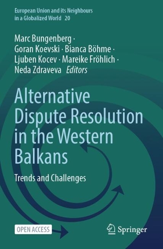 Alternative Dispute Resolution in the Western Balkans: Trends and Challenges.
