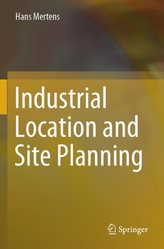 Industrial Location and Site Planning.