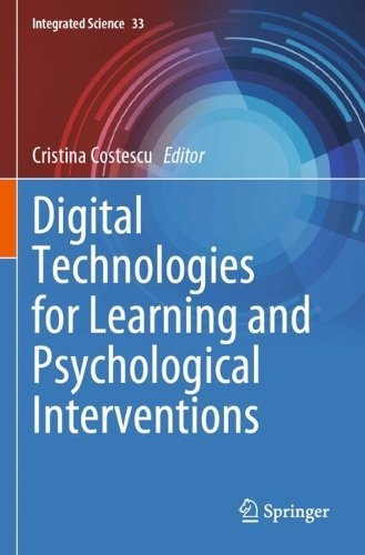 Digital Technologies for Learning and Psychological Interventions.