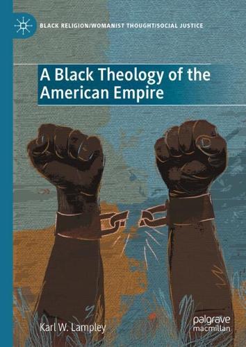 A Black Theology of the American Empire.