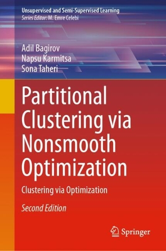 Partitional Clustering via Nonsmooth Optimization: Clustering via Optimization. Second Edition 2025