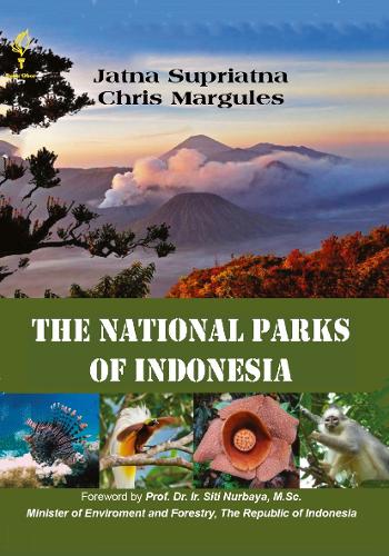 The National Parks of Indonesia. 2024 ed.
