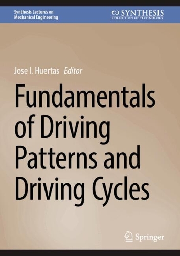 Fundamentals of Driving Patterns and Driving Cycles. 2025 ed.