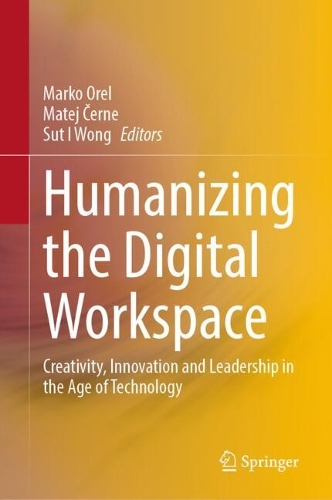Humanizing the Digital Workspace