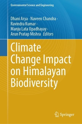 Climate Change Impact on Himalayan Biodiversity. 2025 ed.